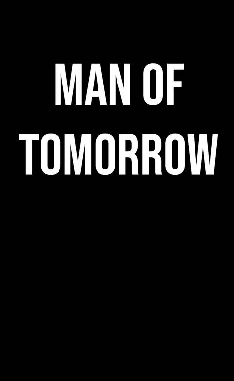Tomorrow's Man-Upcoming Movie-Logo-Placeholder.jpg